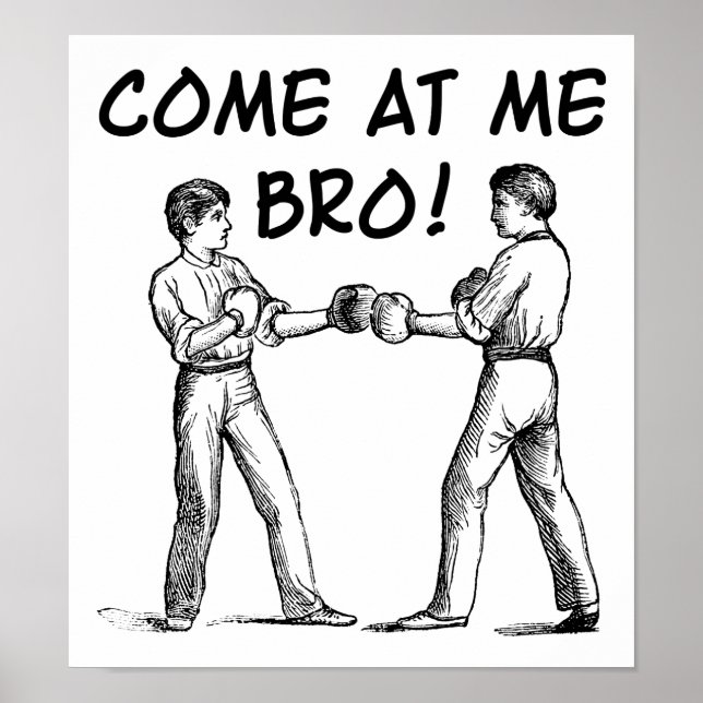 Póster Divertido "Ven a Por Mí Hermano" (Frente)