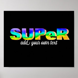 Póster divertido y colorido Super añadir tu propio texto