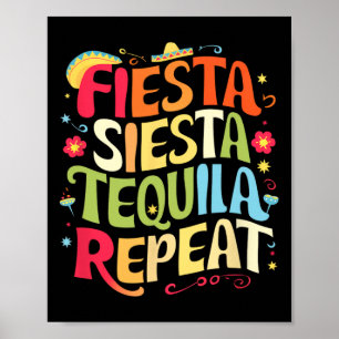 Póster Divertidos dichos Fiesta Siesta Repetir Cinco De M
