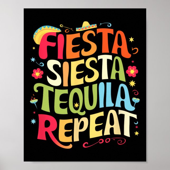Póster Divertidos dichos Fiesta Siesta Repetir Cinco De M (Frente)