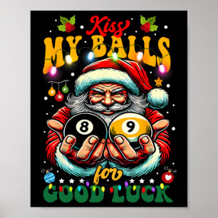 Póster Divertidos Navidades Billiards Besan Mi Por Buena 