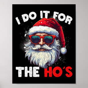 Póster Divertidos Navidades Santa Claus Lo Hago Para El H
