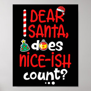 Póster Divertidos Navidades traviesos Querido Santa hace 