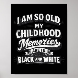 Póster Divertidos Viejos Recuerdos de la Infancia Blanco