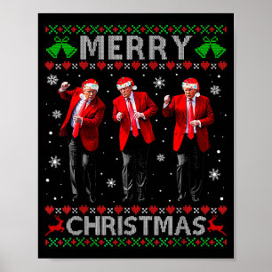 Póster Diviértete Baile de Trump Feliz Navidad Suéter Feo