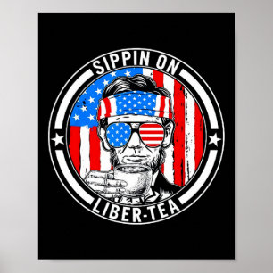 Póster Diviértete el 4 de julio bebiendo Liber-tea Libert