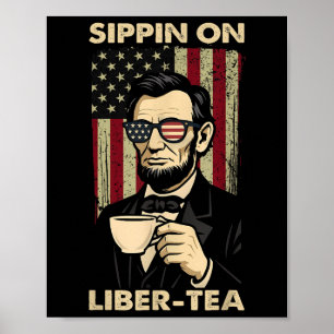 Póster Diviértete el 4 de julio bebiendo Liber-tea Libert