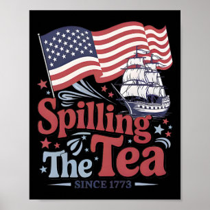 Póster Diviértete el 4 de julio derramando el té desde 17