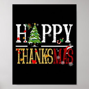 Póster Diviértete en Acción de Gracias Navidad Feliz Grac