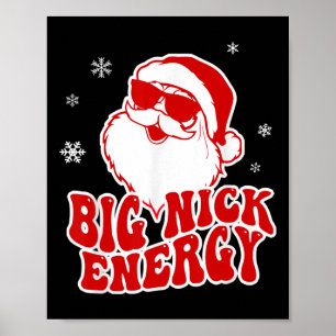 Póster Diviértete Navidad Big Nick Energy Santa Travieso 