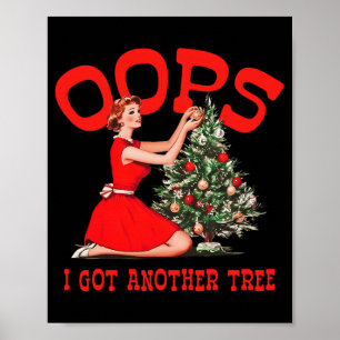 Póster Diviértete Navidad Retro Ups Me Conseguí Otro Árbo