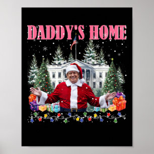 Póster Diviértete Papá está en casa Trump Rosa 2024 Toma 