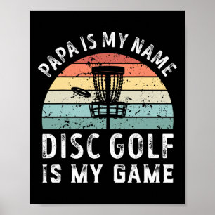 Póster Diviértete Retro Papá Disc Golf Es Mi Juego Día de