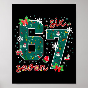 Póster Diviértete Seis Siete Meme Decir 6 7 Navidad Fiest