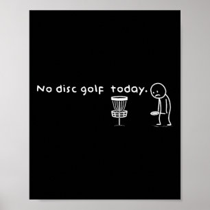 Póster Diviértete sin golf de disco hoy humor sarcástico 