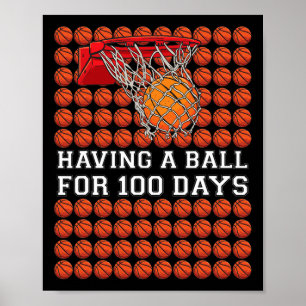 Póster Divirtiéndose 100 Días Baloncesto Niño Más Intelig