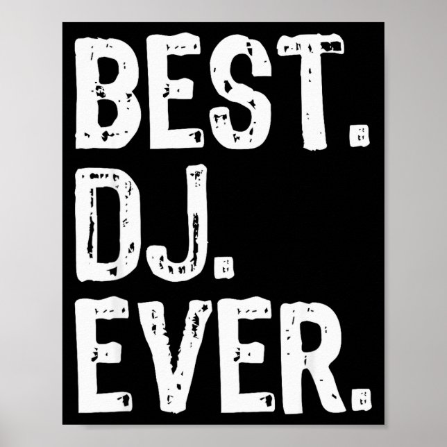 Póster Dj Ever Funny Gift Christmas  (Frente)