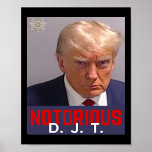 Póster Djt - Trump Mug Shot - 24 de agosto de 2023