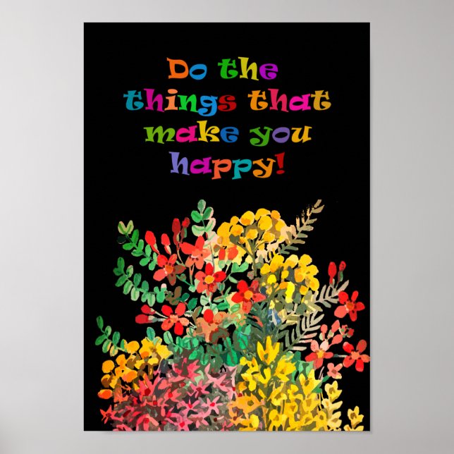 Póster Do happy things wild flowers poster (Frente)