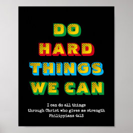 Póster DO HARD THINGS WE CAN | Motivational Christian