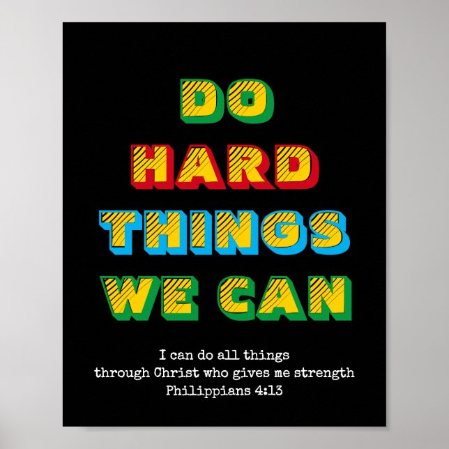 Póster DO HARD THINGS WE CAN | Motivational Christian (Frente)