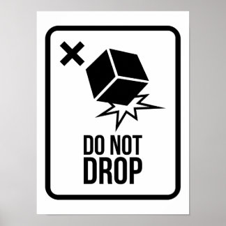 Póster Do not drop