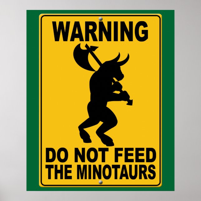 Póster Do Not Feed the Minotaurs (Frente)