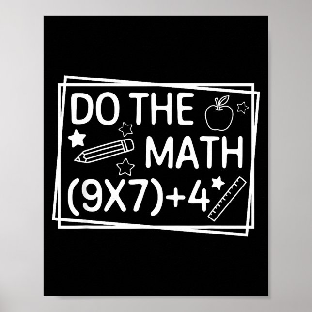 Póster Do The Math 67 Meme Funny Six Seven Men Women Teac (Frente)