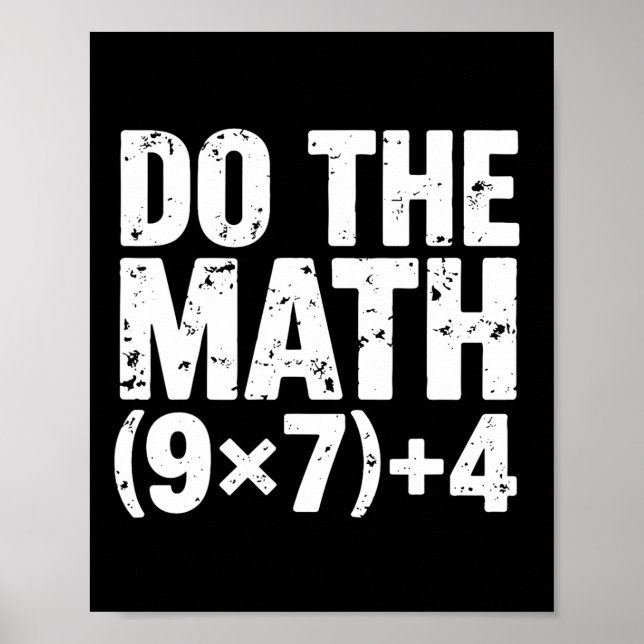 Póster Do The Math 67 Meme Funny Six Seven Teacher  (Frente)
