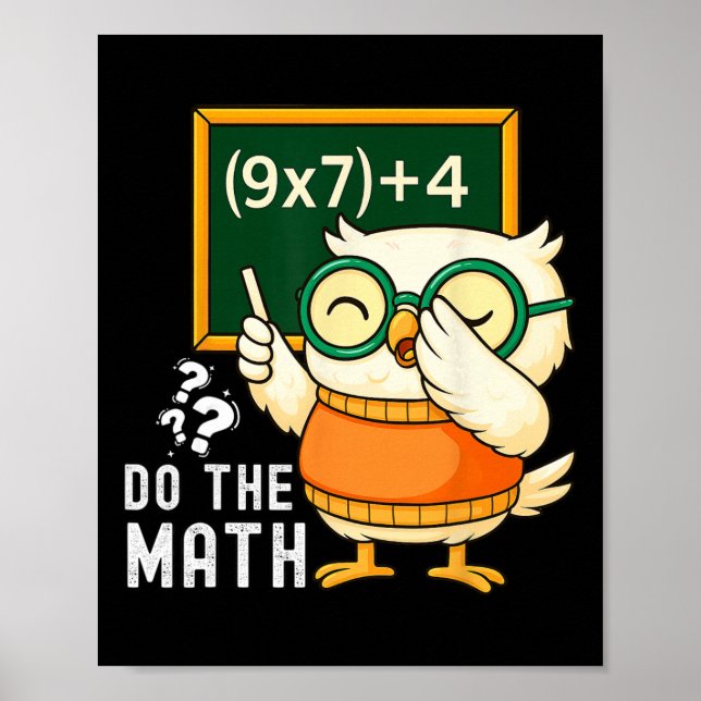 Póster Do The Math 67 Meme Funny Six Seven Teacher Studen (Frente)