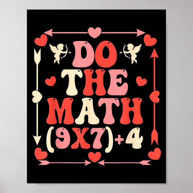 Póster Do The Math Equation Valentine's Day Math Teacher  (Frente)