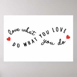 Póster do what you love, inspirational word art