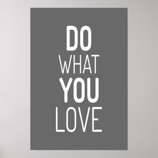 Póster Do what you love quote poster (Frente)