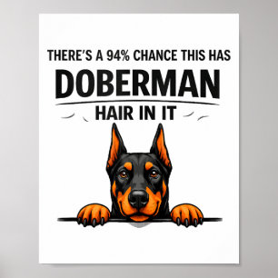 Póster Doberman Pinscher Divertida Mamá Perro Mudando Pel