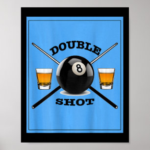 Póster Doble disparo 8 bolas