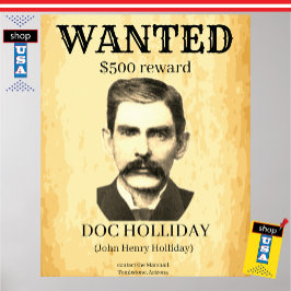 Póster Doc Holliday quería un viejo criminal de la cosech