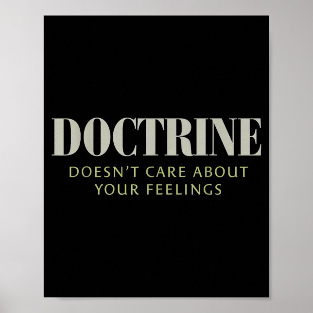 Póster Doctrine Doesn't Care About Your Feelings Christia (Frente)
