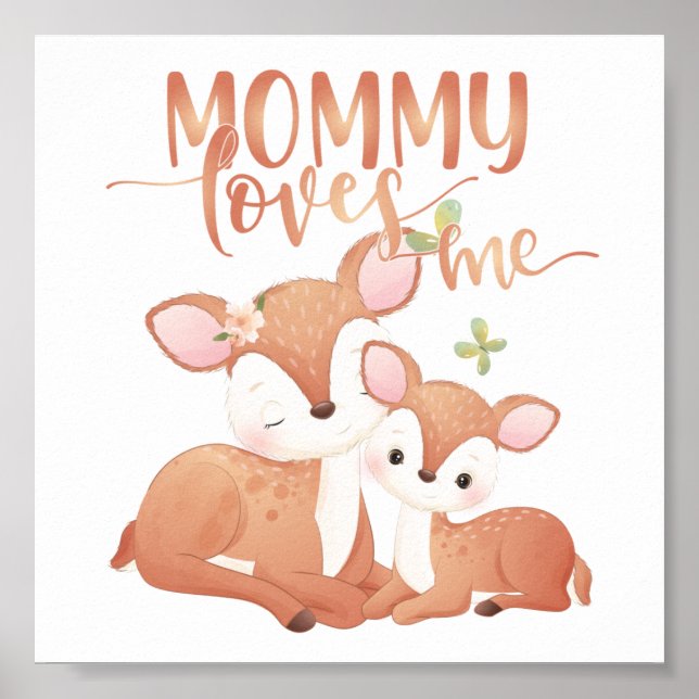 Póster Doe Deer y Fawn Mamá me ama (Frente)