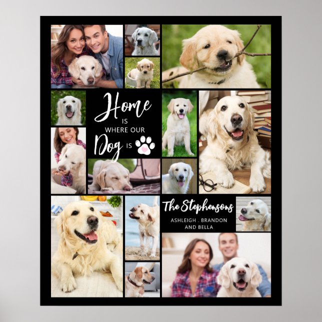 Póster Dog 15 Fotos HOME ES DONDE NUESTRO PERRO ES Person (Frente)