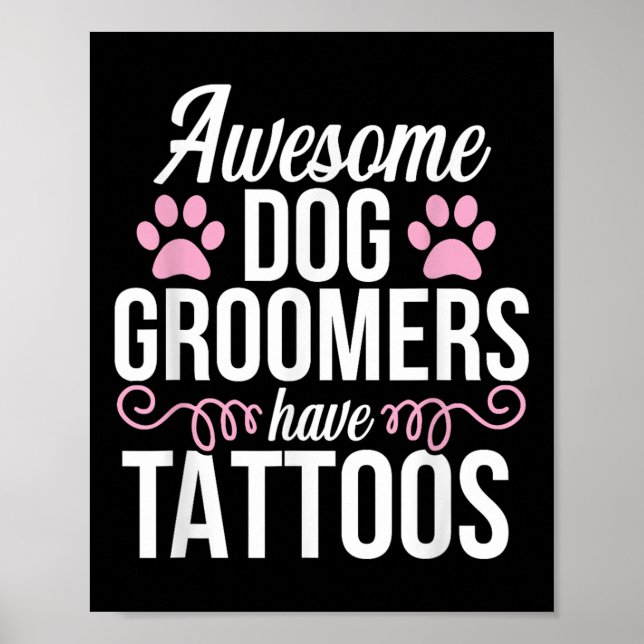 Póster Dog Groomer Gracioso Mascota de tatuajes trillados (Frente)
