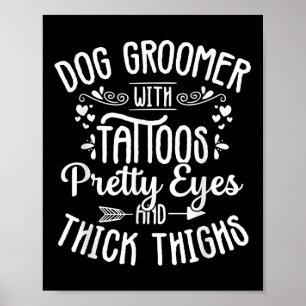 Póster Dog Groomer Tattoos Bonitos Ojos Mascota Cachorro