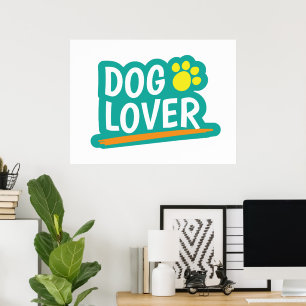 Póster Dog Lover
