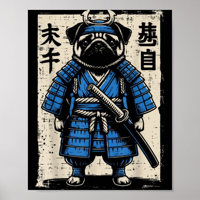 Póster Dog Pug Samurai Funny Japanese Warrior Art Men Wom (Frente)