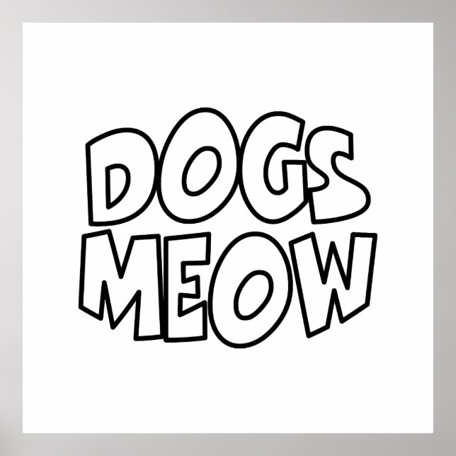 Póster Dogs Meow (Frente)