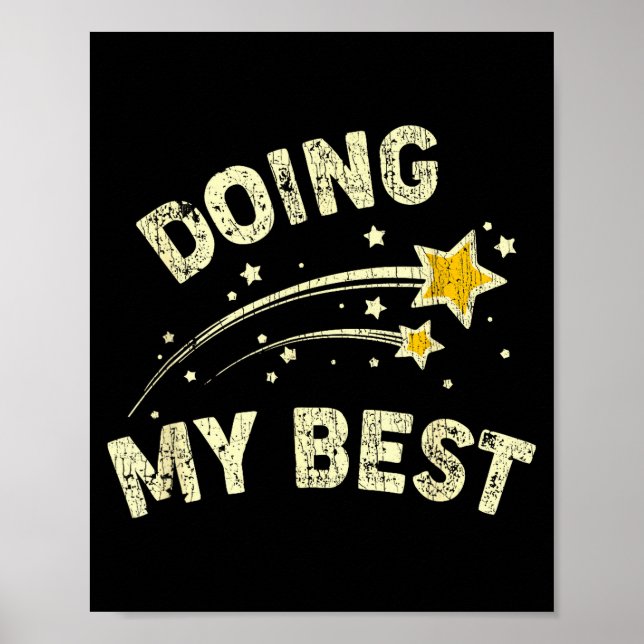 Póster Doing My Best Motivational Saying Quote  (Frente)