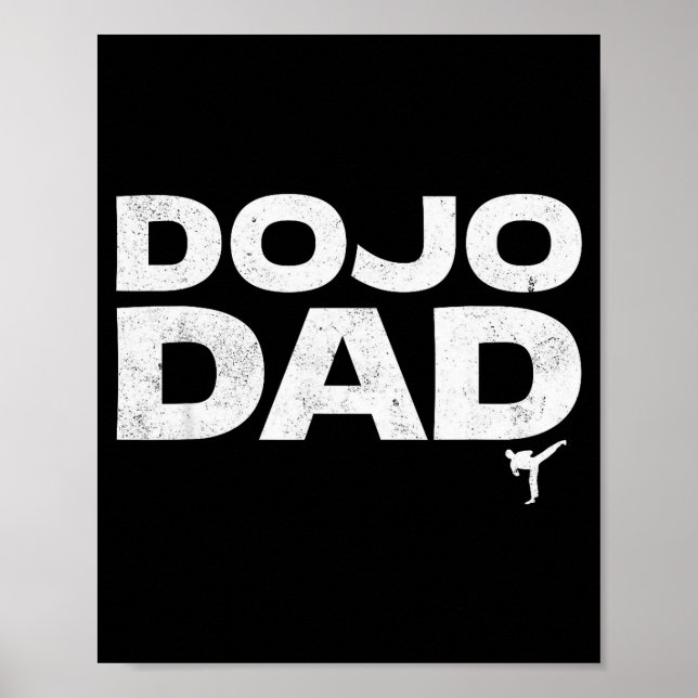 Póster Dojo Dad Martial Arts Funny Father's Day Gift For  (Frente)