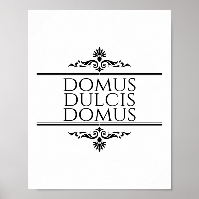 Póster Domus Dulcis Domus - Hogar Sweet Home - Latín (Frente)