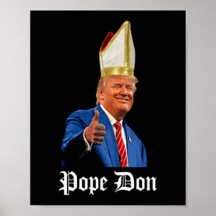 Póster Don del Papa - Donald Trump nuevo católico
