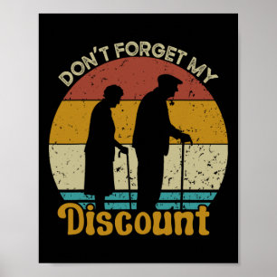 Póster Don y#; no olviden mi descuento a viejos y gracios
