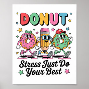 Póster Dona Rosquilla Divertida No te Estreses Haz Tu Mej